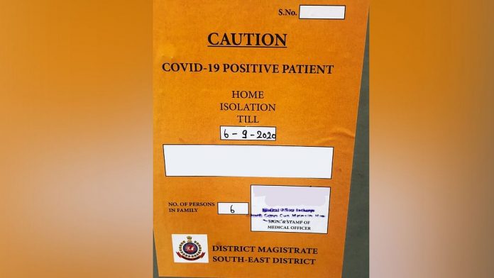 No posters should be placed outside the house of Covid-19 patients