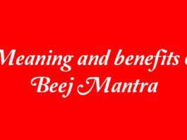 Meaning and benefits of Beej Mantra