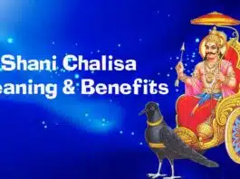 Shani Chalisa: Meaning and Benefits