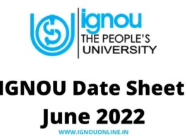 IGNOU June TEE 2022: Final datesheet released; admit card next week