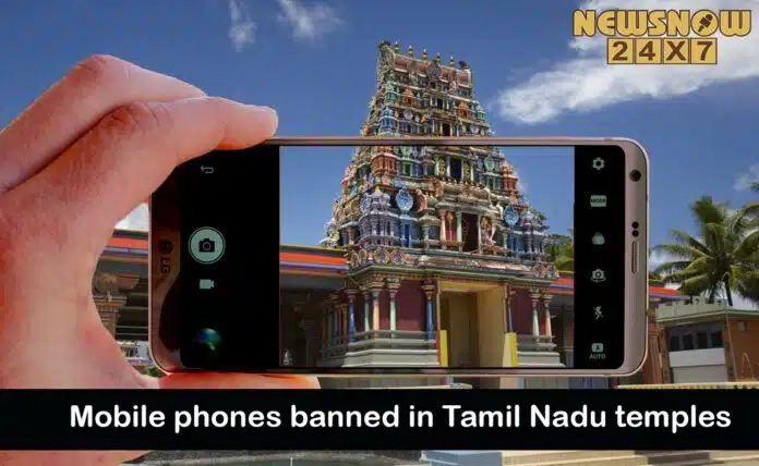 Madras HC bans mobile phones in Tamil Nadu temples