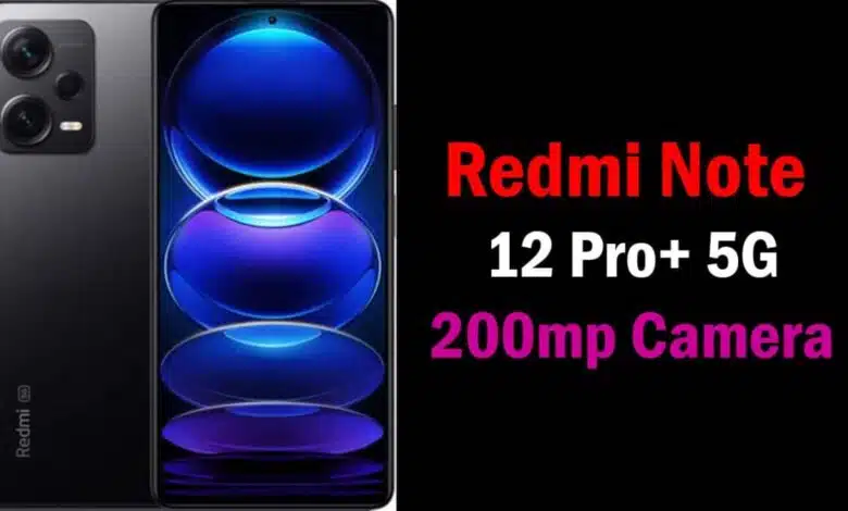 Redmi Note 12 Pro 5G will be launched with 200MP camera