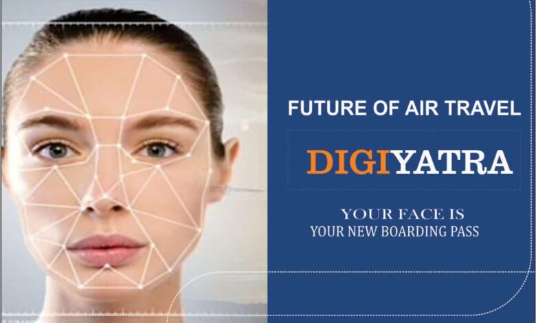 DIGI YATRA is a digital platform for air travelers
