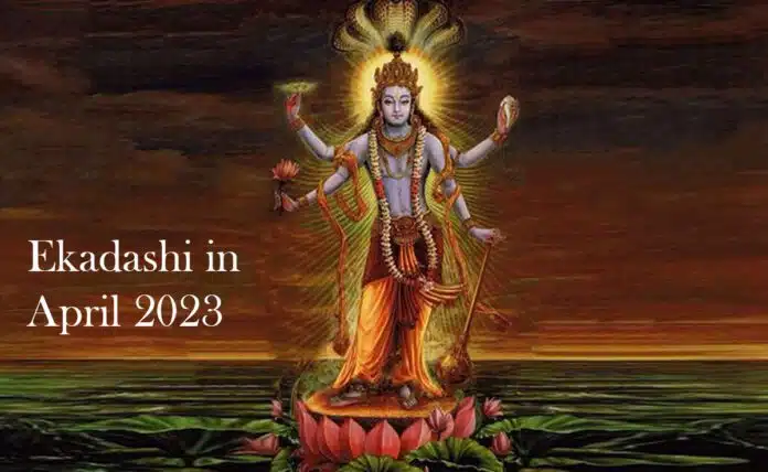 Ekadashi in April 2023 Date, Time, and Mantra