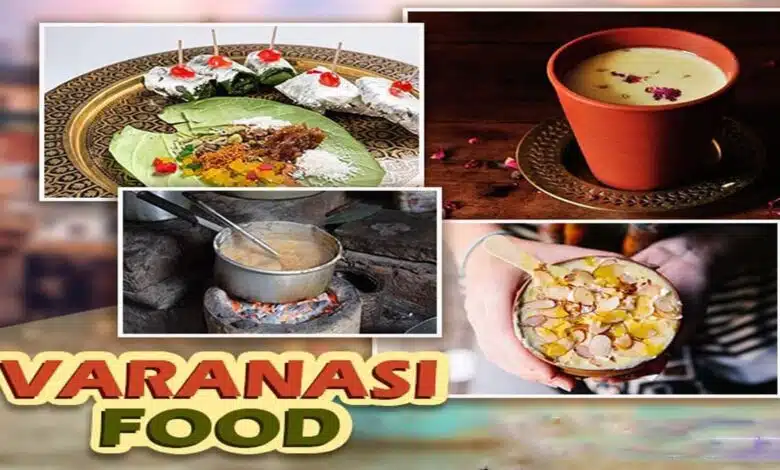 What are some famous dishes of Banaras