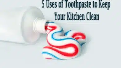 5 Uses of Toothpaste to Keep Your Kitchen Clean