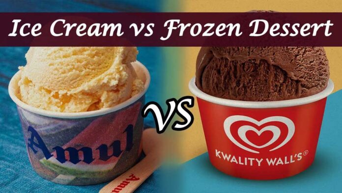 Is Ice cream really ice cream or frozen desserts? know the difference