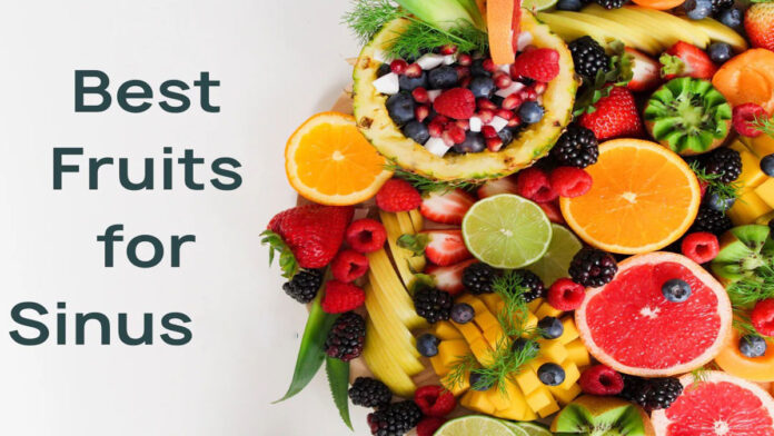 Which fruit should be eaten in Sinus
