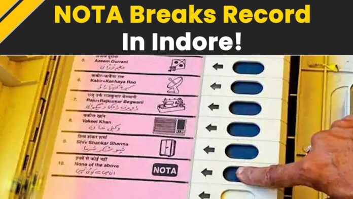 NOTA got more than 2 lakh votes in Indore