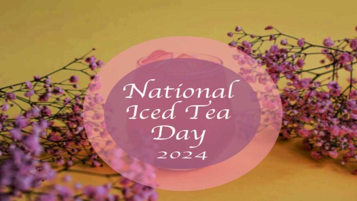 National Iced Tea Day A refreshing tribute to a timeless drink