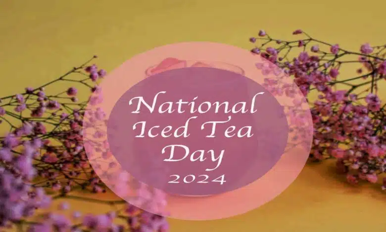 National Iced Tea Day A refreshing tribute to a timeless drink