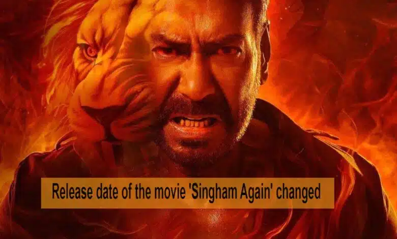 Release date of the movie 'Singham Again' changed