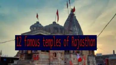 12 famous temples of Rajasthan, their importance and places