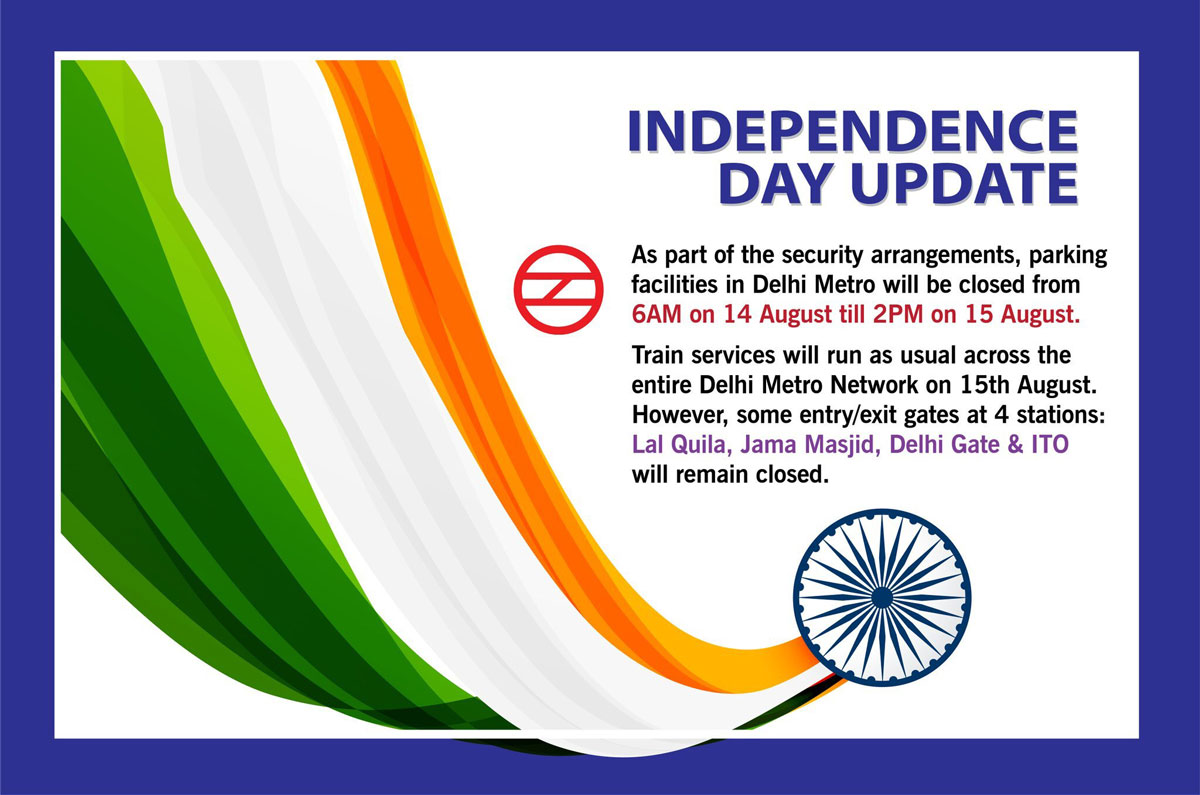 Delhi Metro services will start from 4 am on Independence Day