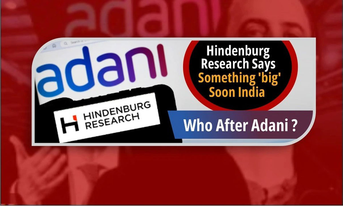 Hindenburg Research said something big is going to happen in India