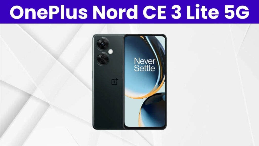 OnePlus Nord CE 3 Lite cheap 5G phone launched OnePlus's new 5G smartphone