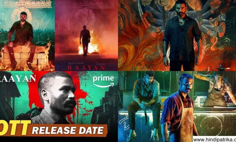 Raayan OTT Release When And Where To Watch Dhanush-starrer