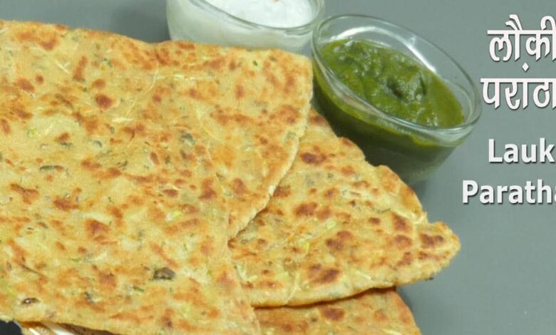 6 Best Tips for Making Lauki Parathas