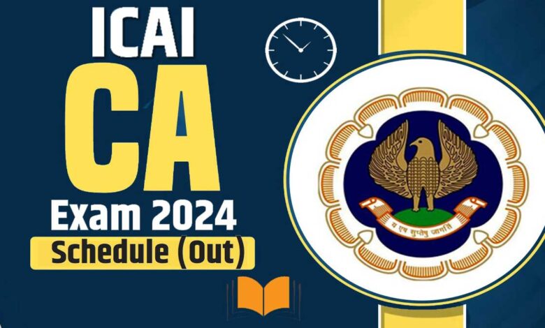 CA November 2024 Exam ICAI Re-Opens Application Forms for Chartered Accountants Exam Today