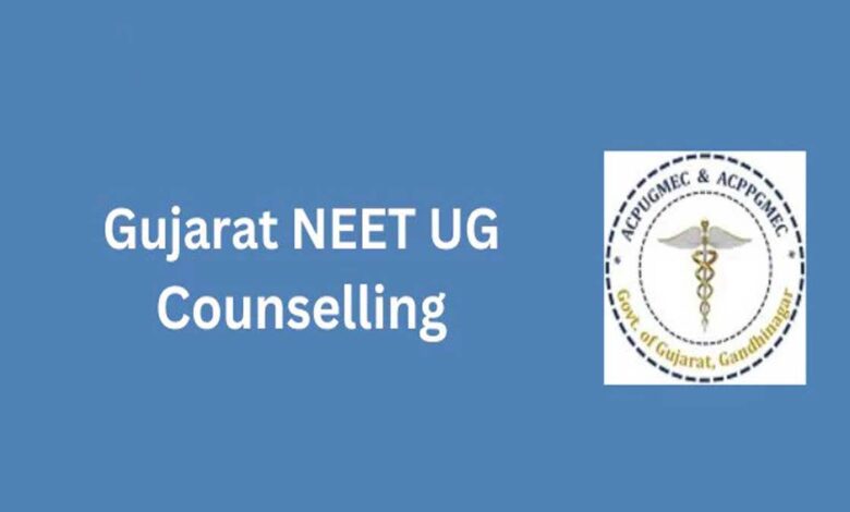 Gujarat NEET UG Counselling 2024 Round 2 Registration to End Tomorrow