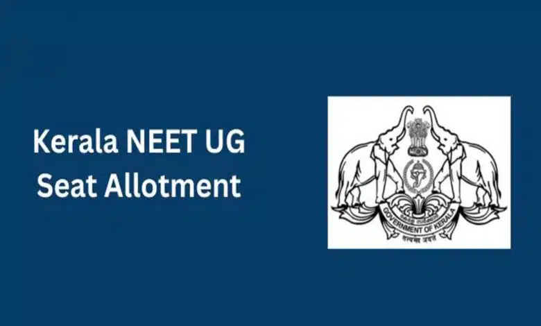 Kerala NEET UG 2024 Round 2 Provisional Seat Allotment Result to be released today
