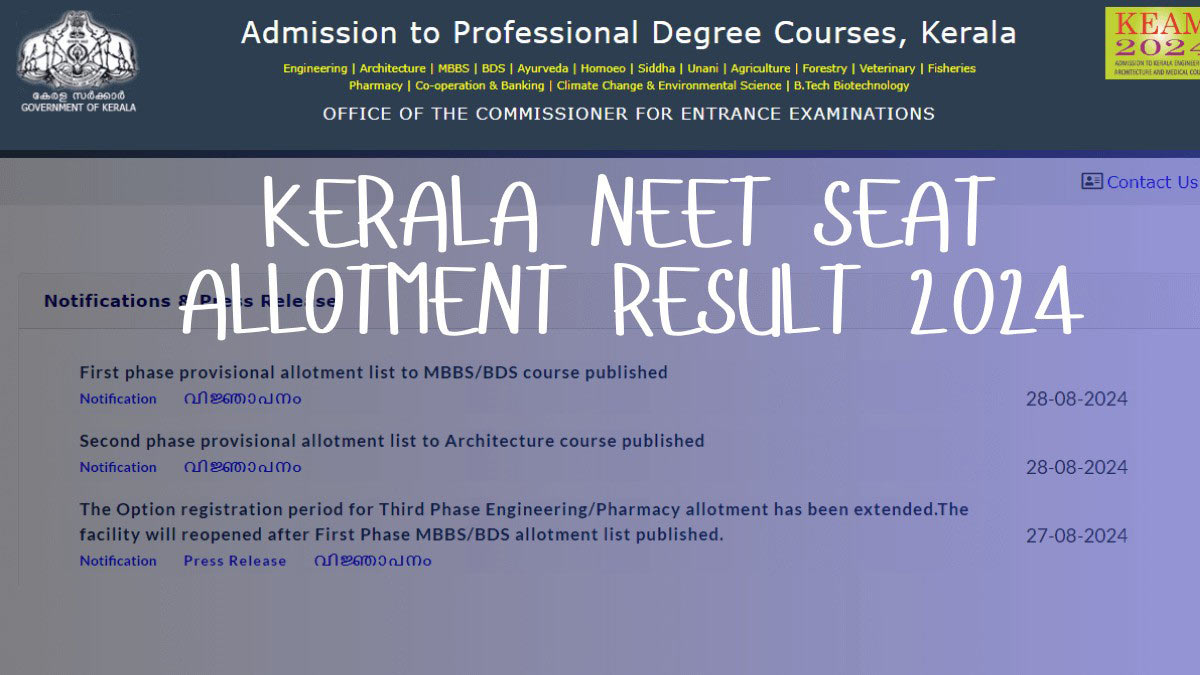 Kerala NEET UG 2024 Round 2 Provisional Seat Allotment Result to be released today