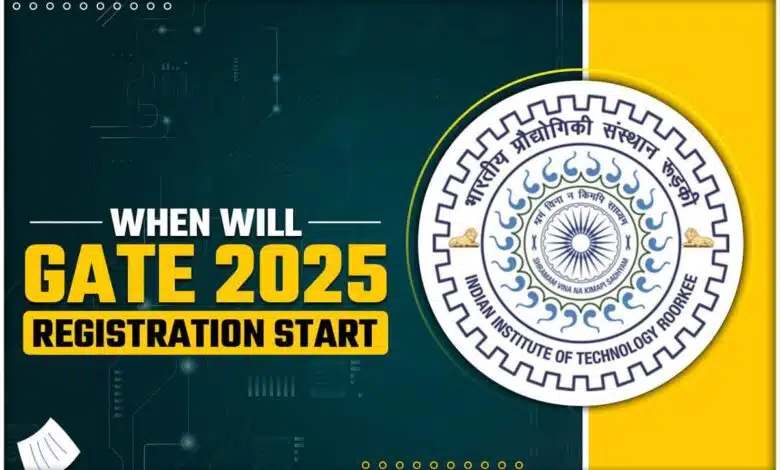 Last date for registration for GATE 2025 extended, see details