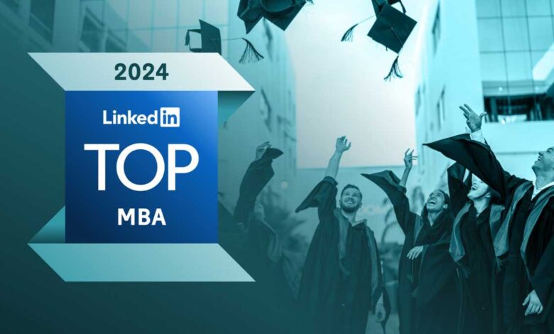 LinkedIn's List of Top MBA Programs 2024