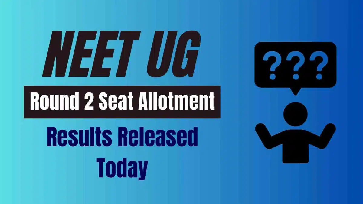 NEET UG Round 2 seat allotment results to be declared today