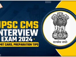 UPSC 2024 Interview Schedule for Combined Medical Services Announced