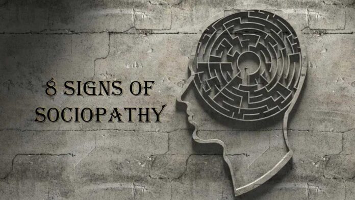 8 signs of being sociopathy