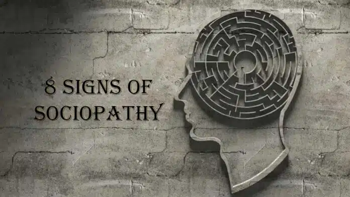 8 signs of being sociopathy