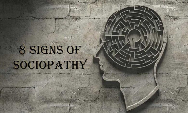 8 signs of being sociopathy