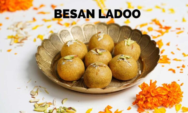 Besan Laddu Recipe a traditional Indian sweet"