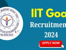 IIT Goa invites applications for non-teaching posts, check age limit, last date