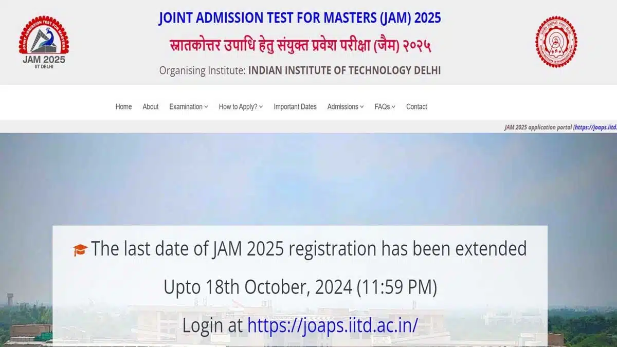 IIT JAM 2025 registration date extended, see details