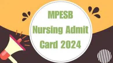 MPESB Nursing Selection Test Admit Card 2024 Released