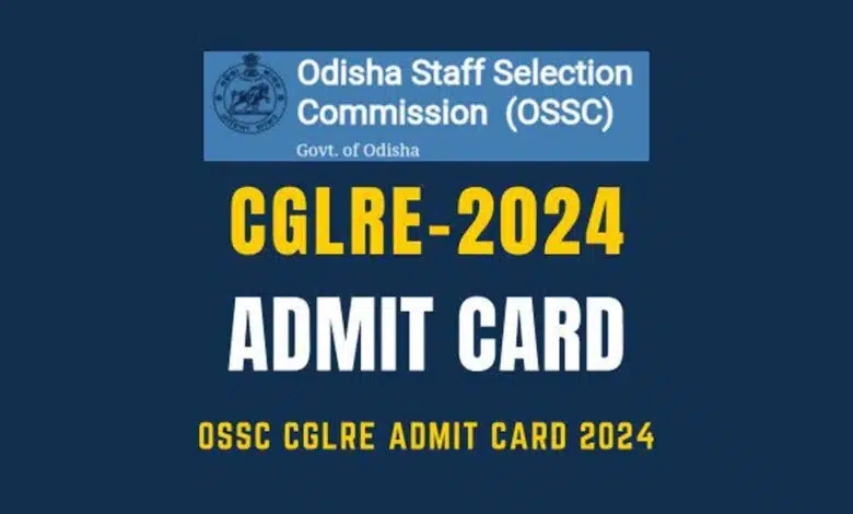 OSSC CGL Odisha Staff Selection Commission has released the admit card for CGL 2024