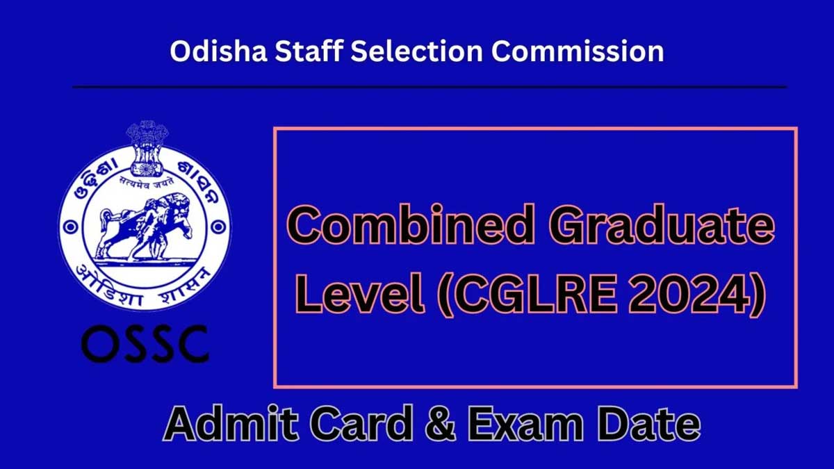 OSSC CGL Prelims Admit Card 2024 will be released on this date, check details