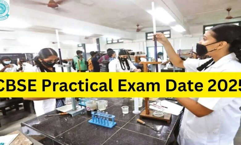 Practical exam schedule released for CBSE Board Exam 2025