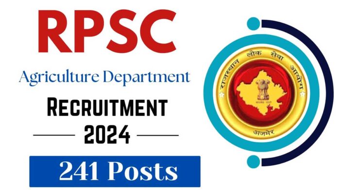 RPSC Agriculture Officer Recruitment 2024 Application Process to Begin on October 21