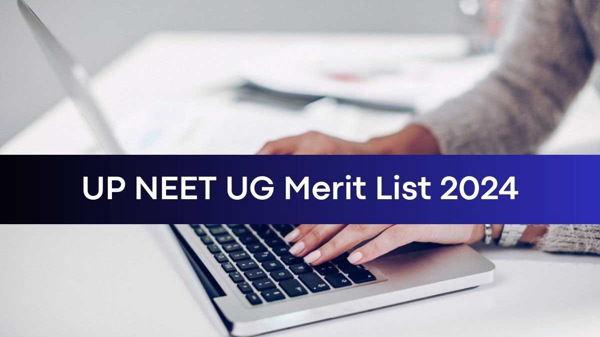 UP NEET UG Counselling 2024 Round 3 Merit List Released