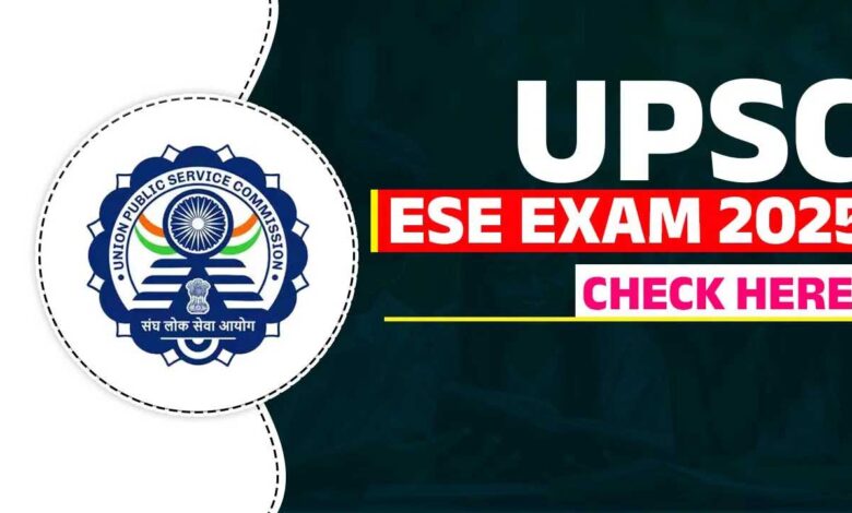 UPSC ESE 2025 application window reopens, check last date and key details