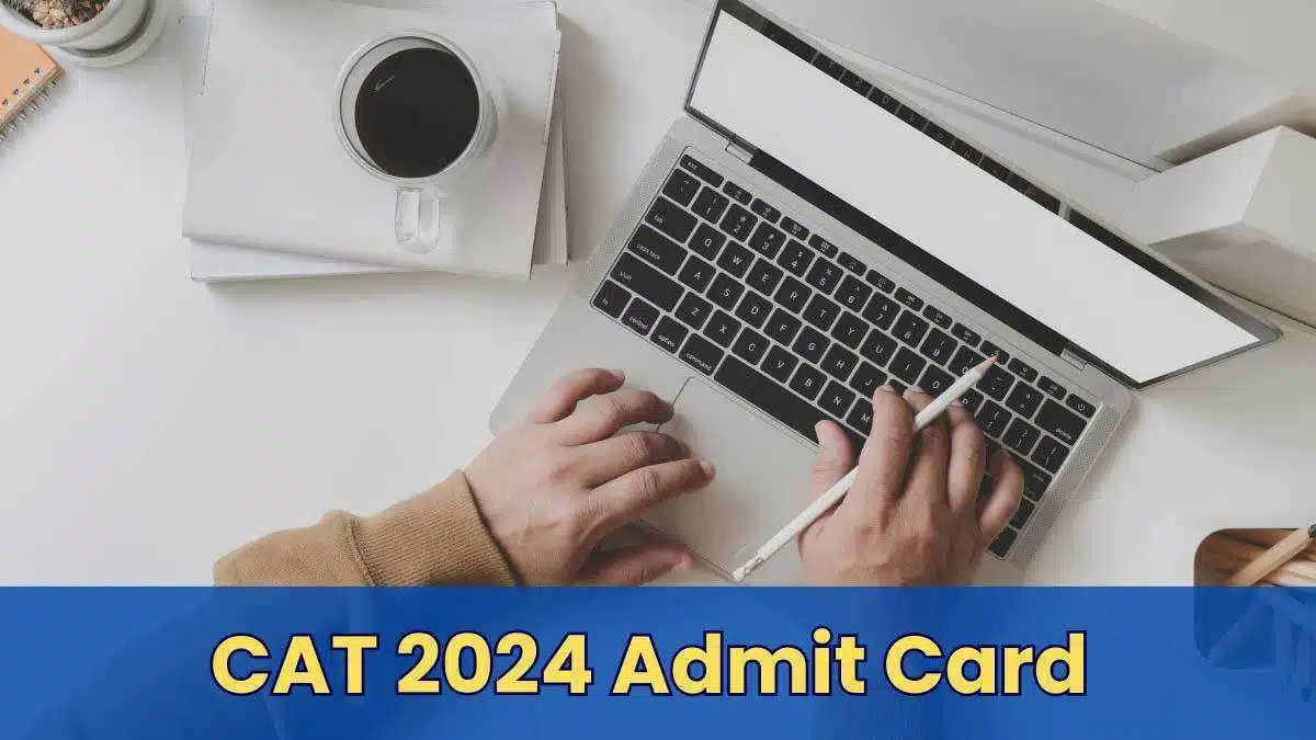 CAT 2024 Admit Card will be released tomorrow