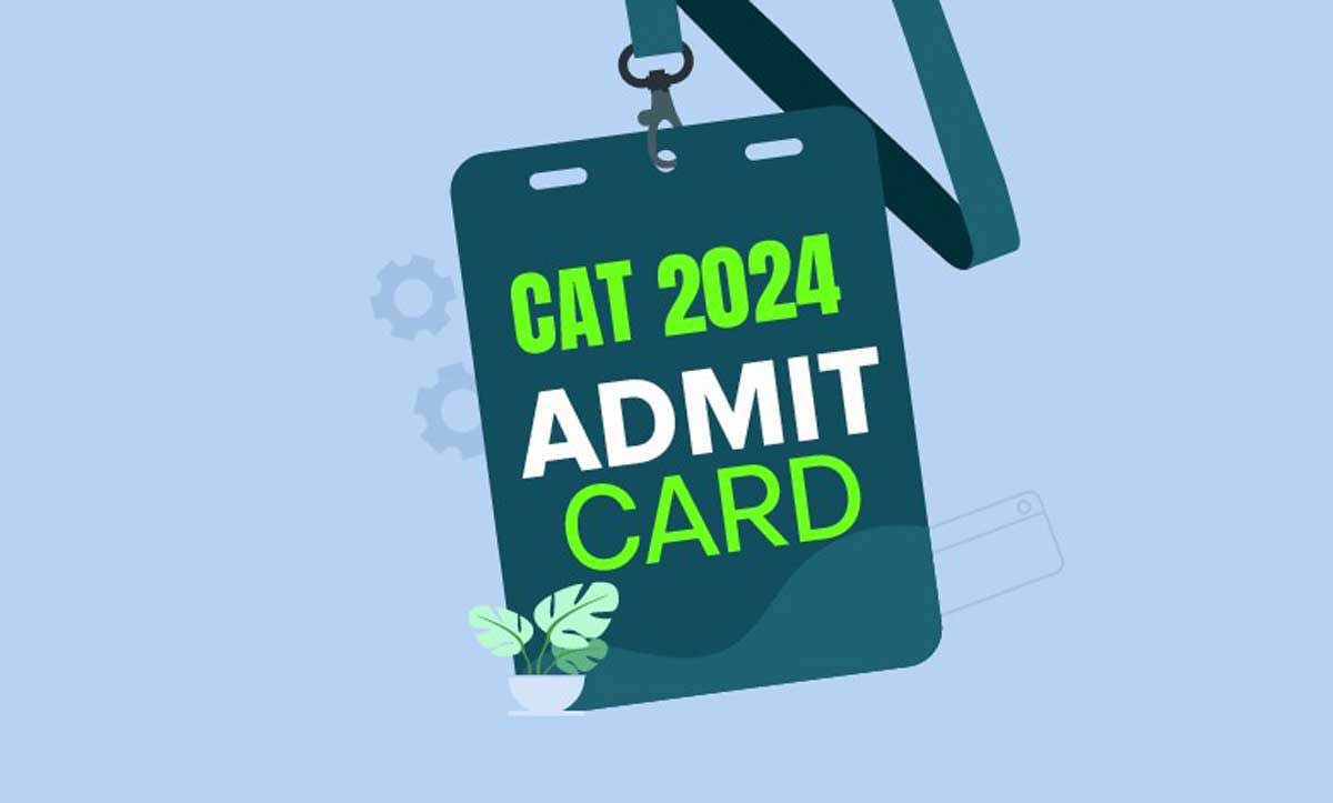 CAT 2024 admit card will be released on November 5