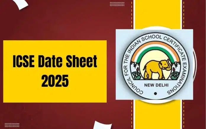 ICSE, ISC Exam Date Sheet 2025 for Class 10, 12 to be released soon, check details