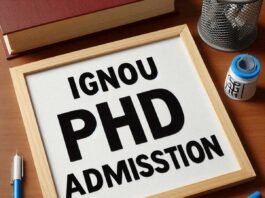 IGNOU PhD registration last date extended, check details