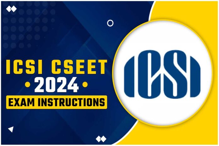 Instructions For Candidates Appearing In CSEET On November 9