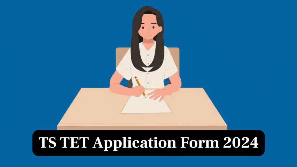 Registration for TS TET 2024 Teacher Eligibility Test begins