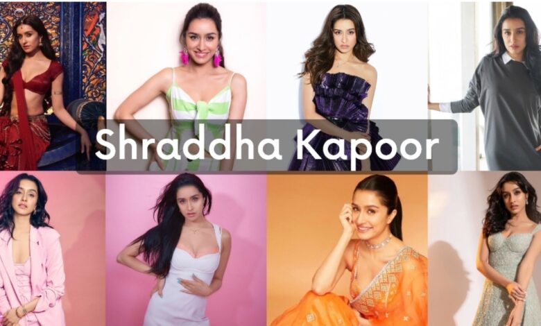 Shraddha Kapoor: The versatile talent of Bollywood